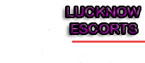 Sexy Escorts Lucknow